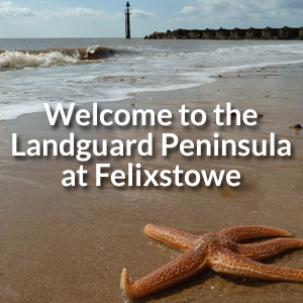 Welcome to the Landguard Peninsula at Felixstowe